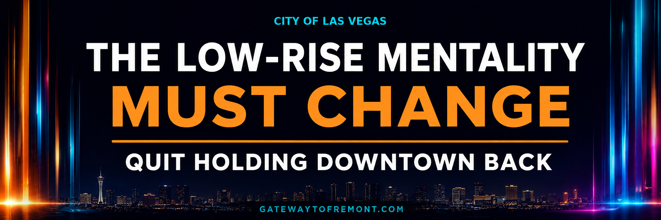 Gateway to Fremont: Downtown 100-Year Plan Stifling Development